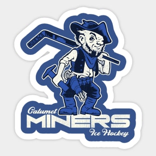 Defunct Calumet Miners Hockey Team Sticker